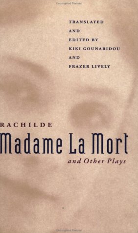Madame La Mort and other plays Cover