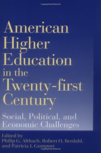 American higher education in the twenty-first century Cover