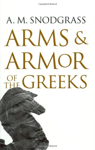 Arms and armor of the Greeks Cover