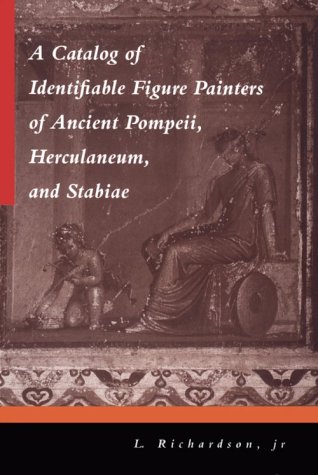 A catalog of identifiable figure painters of ancient Pompeii, Herculaneum, and Stabiae Cover
