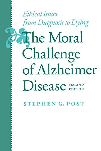 The Moral Challenge of Alzheimer Disease Cover