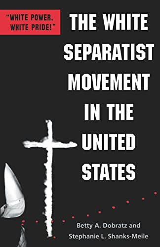 The white separatist movement in the United States Cover