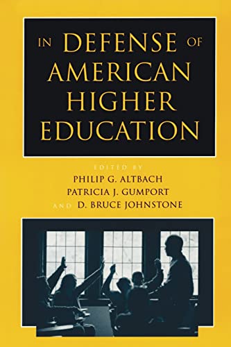 In defense of American higher education Cover