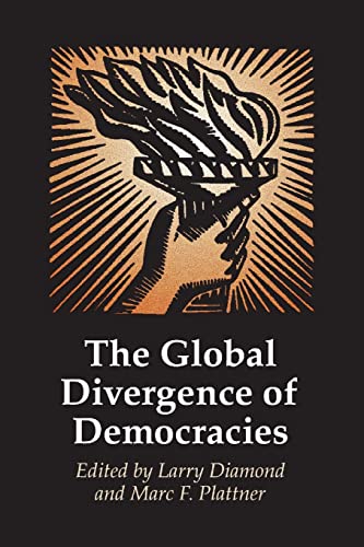 The  global divergence of democracies / edited by Larry Diamond and Marc F. Plattner. Cover