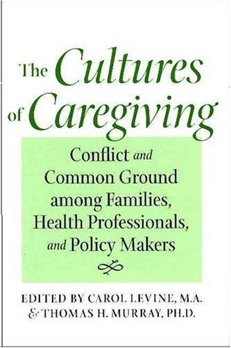 The cultures of caregiving Cover