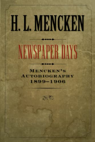 Newspaper Days: Mencken's Autobiography Cover