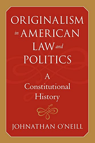 Originalism in American Law and Politics Cover