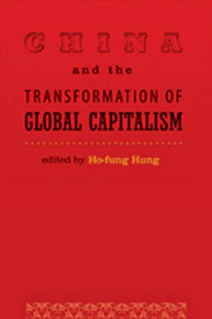 China and the transformation of global capitalism Cover