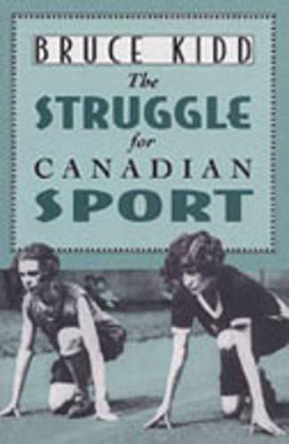 The struggle for Canadian sport Cover