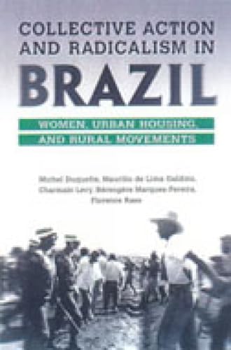 Collective action and radicalism in Brazil Cover