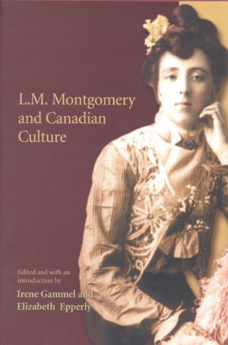 L.M. Montgomery and Canadian culture Cover