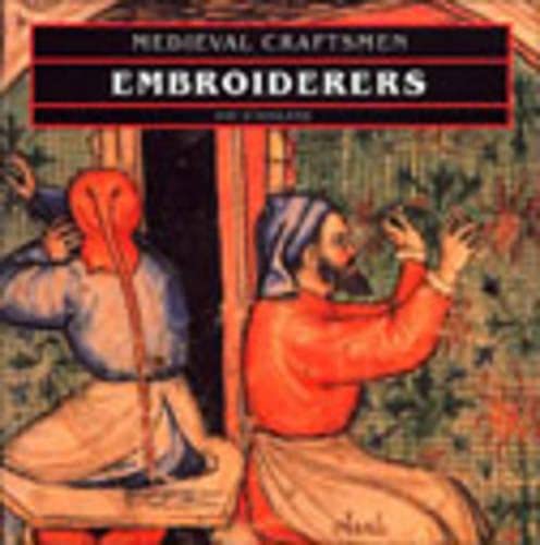 Embroiderers (Medieval Craftsmen) Cover