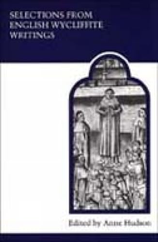 Selections from English Wycliffite writings Cover
