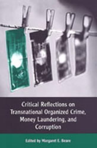 Critical Reflections on Transnational Organized Crime, Money Laundering, and Corruption Cover