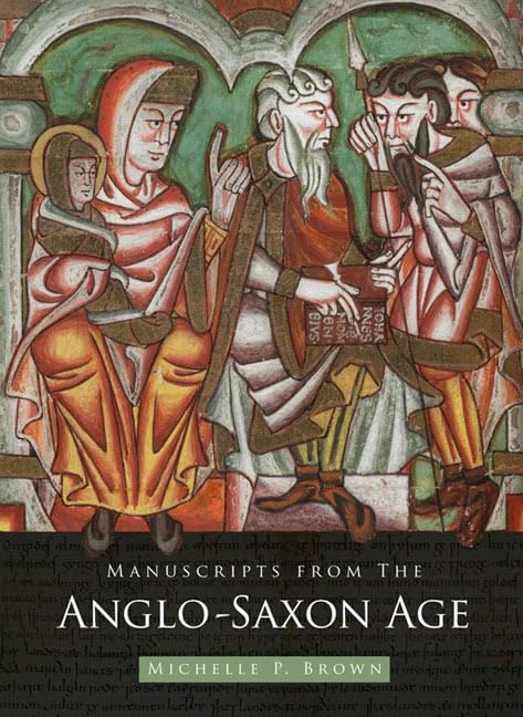 Manuscripts from the Anglo-Saxon Age Cover