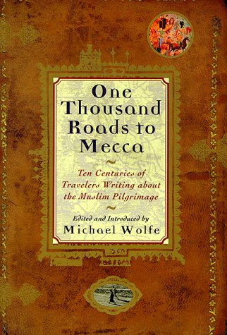 One thousand roads to Mecca Cover