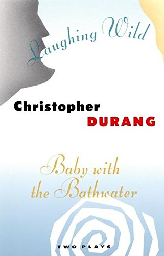 Laughing Wild and Baby with the Bathwater Cover