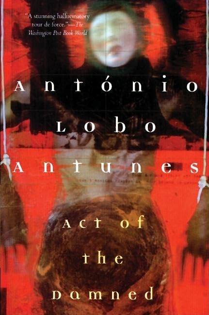Act of the Damned (Antunes, Antonio Lobo) Cover