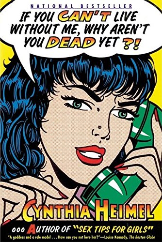 If You Can't Live Without Me, Why Aren't You Dead Yet?! Cover