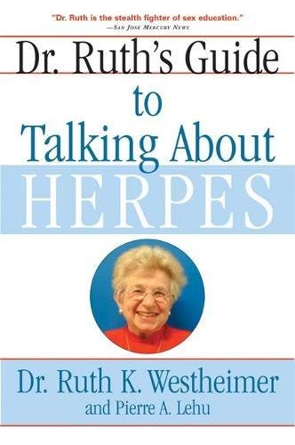 Dr. Ruth's Guide to Talking About Herpes Cover