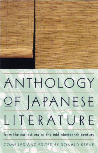 Anthology of Japanese Literature: From the Earliest Era to the Mid-Nineteenth Century (UNESCO Collection of Representative Works: European) Cover