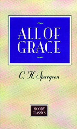 All Of Grace (Moody Classics) Cover