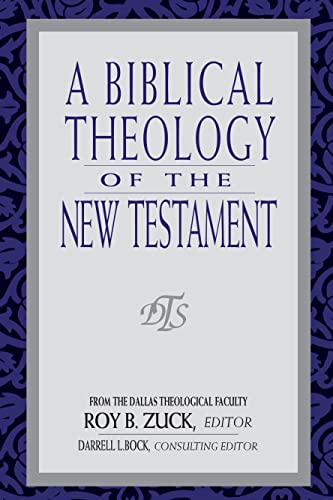 A biblical theology of the New Testament Cover