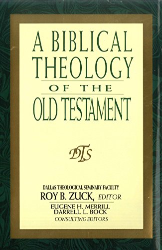 A Biblical theology of the Old Testament Cover