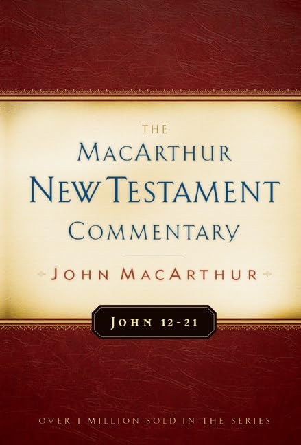 John 12-21 (Macarthur New Testament Commentary Serie) Cover