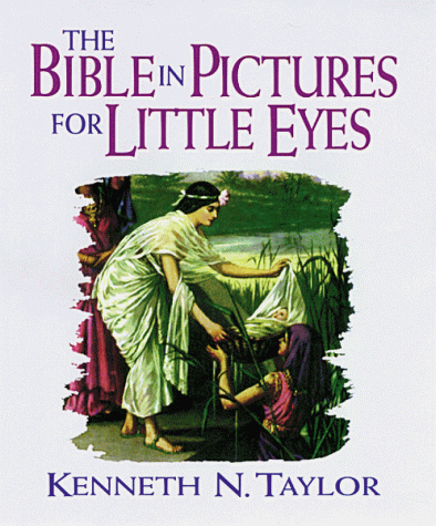The Bible in pictures for little eyes Cover