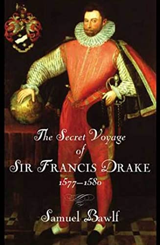 The secret voyage of Sir Francis Drake Cover