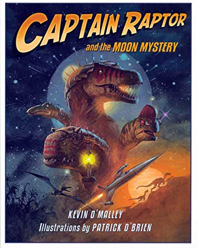 Captain Raptor and the moon mystery Cover