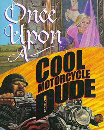 Once upon a cool motorcycle dude Cover