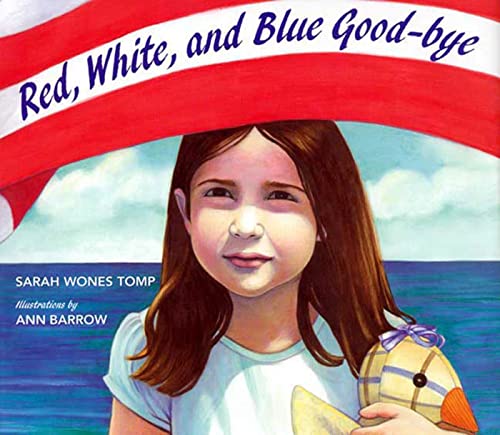 Red, white, and blue good-bye Cover