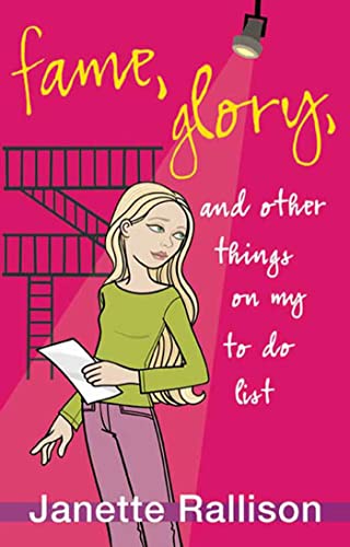 Fame, Glory, and Other Things on My To Do List Cover