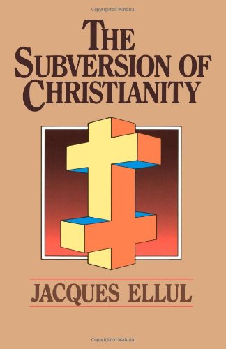 The subversion of Christianity Cover