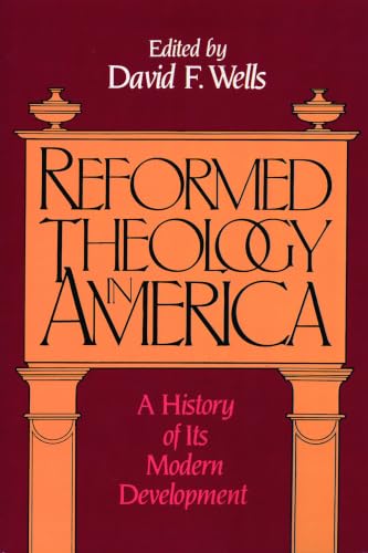 Reformed theology in America Cover
