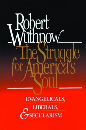 The struggle for America's soul Cover