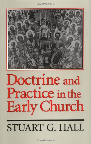 Doctrine and practice in the early church Cover
