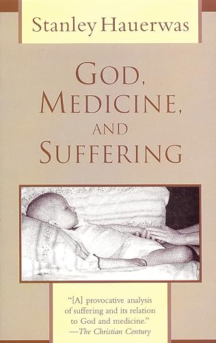 God, Medicine, and Suffering Cover