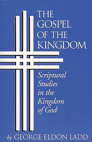The gospel of the kingdom Cover