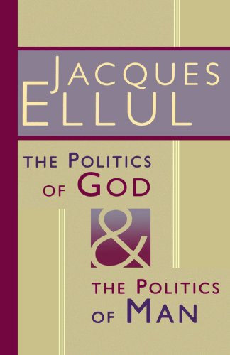 The politics of God and the politics of man. Cover