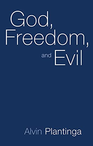 God, freedom, and evil Cover