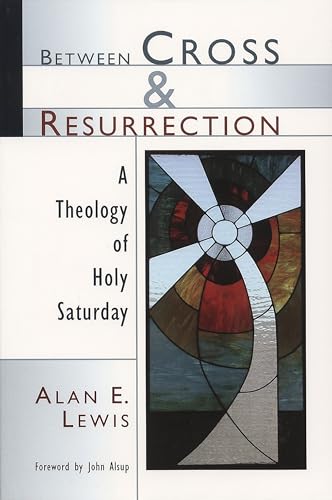 Between Cross and Resurrection Cover