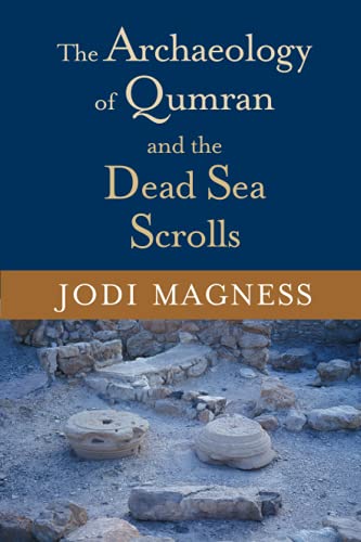 The Archaeology of Qumran and the Dead Sea Scrolls Cover