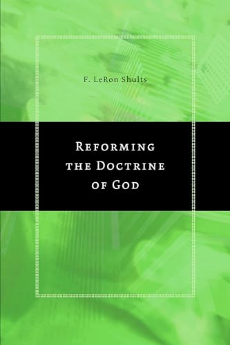 Reforming The Doctrine Of God Cover