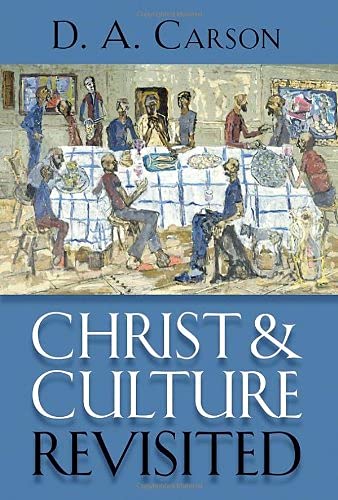 Christ and Culture Revisited Cover