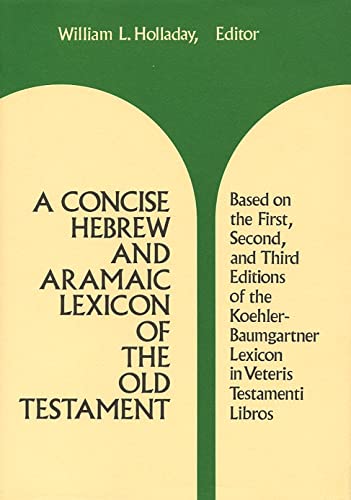 A concise Hebrew and Aramaic lexicon of the Old Testament Cover