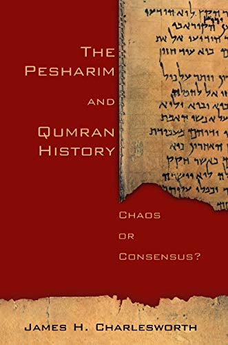 The Pesharim and Qumran History Cover