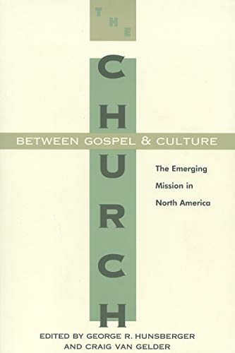 The Church Between Gospel and Culture Cover